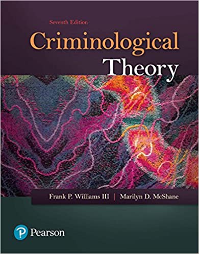 Criminological Theory (7th Edition) - Original PDF